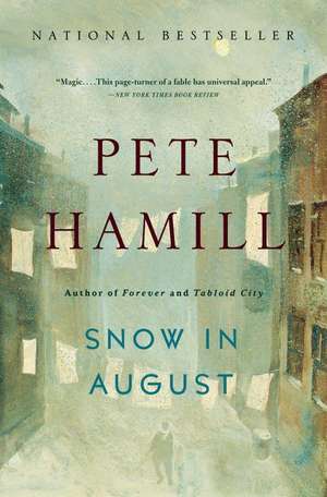 Snow in August: A Novel de Pete Hamill