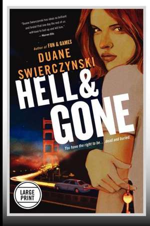 Hell and Gone de Duane Swierczynski