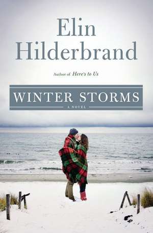 Winter Storms de Elin Hilderbrand