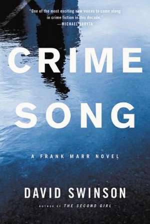 Crime Song de David Swinson