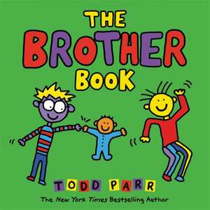 The Brother Book de Todd Parr