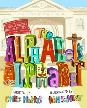 The Alphabet's Alphabet de Chris Harris