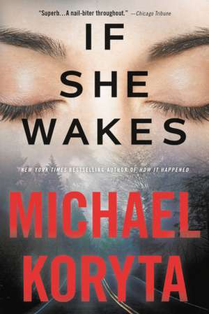 If She Wakes de Michael Koryta