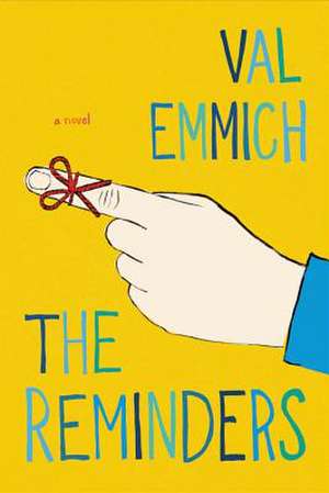 The Reminders de Val Emmich