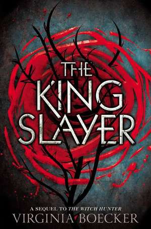 The King Slayer de Virginia Boecker