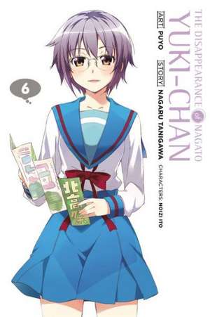 The Disappearance of Nagato Yuki-chan, Vol. 6 de Nagaru Tanigawa