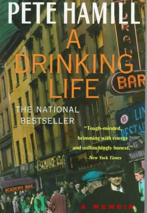 A Drinking Life: A Memoir de Pete Hamill