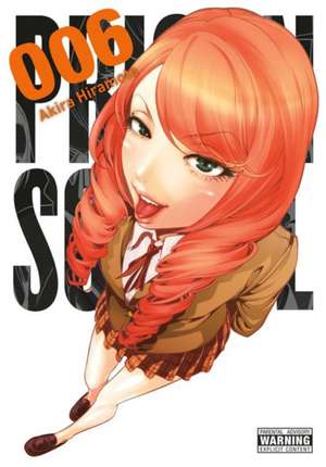 Prison School, Vol. 6 de Akira Hiramoto