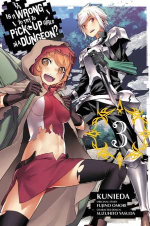 Is It Wrong to Try to Pick Up Girls in a Dungeon?, Vol. 3 (manga) de Fujino Omori