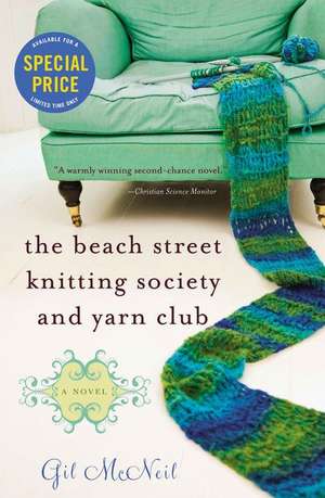 The Beach Street Knitting Society and Yarn Club de Gil McNeil