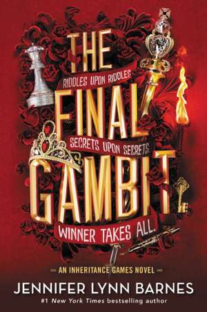 The Final Gambit de Jennifer Lynn Barnes