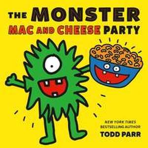 The Monster Mac and Cheese Party de Todd Parr