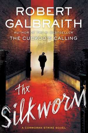 The Silkworm de Robert Galbraith