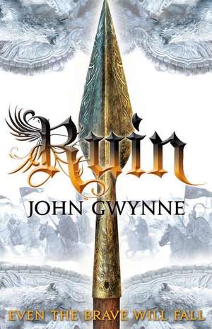 Ruin de John Gwynne