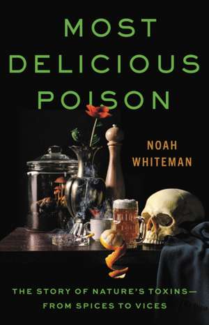 Most Delicious Poison de Noah Whiteman