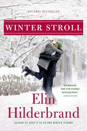 Winter Stroll de Elin Hilderbrand