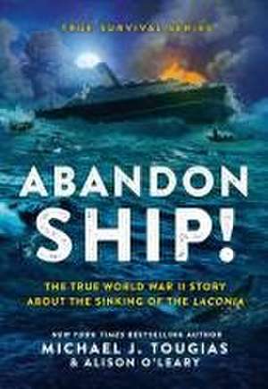 Abandon Ship! de Michael J Tougias