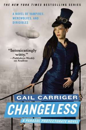 Changeless de Gail Carriger