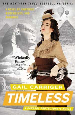 Timeless de Gail Carriger