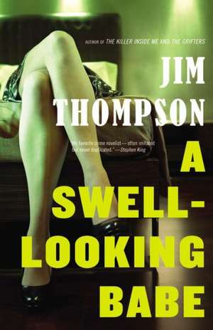 A Swell-Looking Babe de Jim Thompson