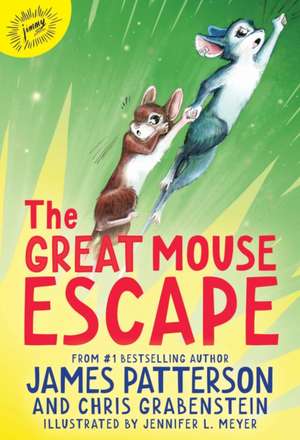 The Great Mouse Escape de James Patterson