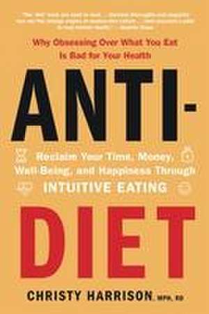 Anti-Diet de Christy Harrison