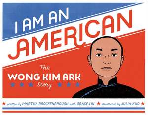 I Am an American de Martha Brockenbrough