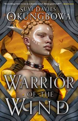 Warrior of the Wind de Suyi Davies Okungbowa