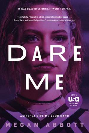 Dare Me de Megan Abbott