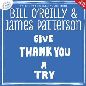 Give Thank You a Try de James Patterson