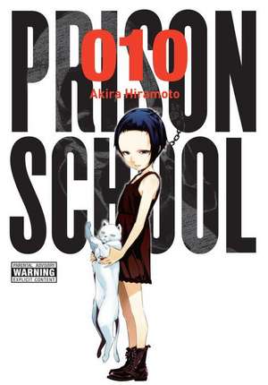 Prison School, Vol. 10 de Akira Hiramoto