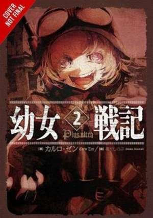 The Saga of Tanya the Evil, Vol. 2 (manga) de Carlo Zen