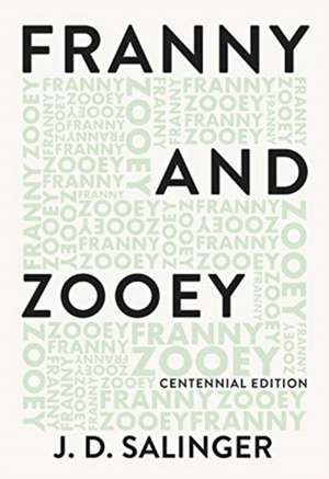 Franny and Zooey de J. D. Salinger