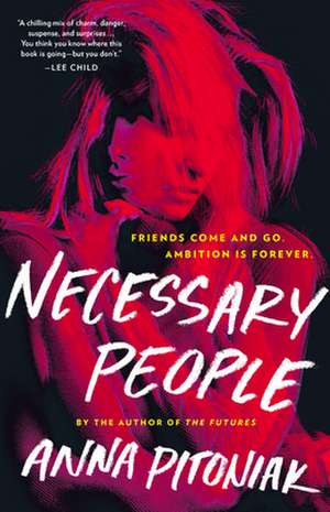 Necessary People de Anna Pitoniak