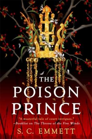 The Poison Prince de S. C. Emmett