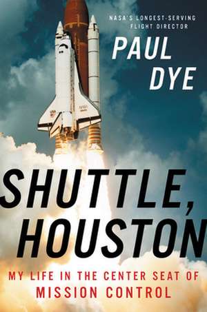 Shuttle, Houston de Paul Dye