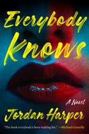 Everybody Knows de Jordan Harper