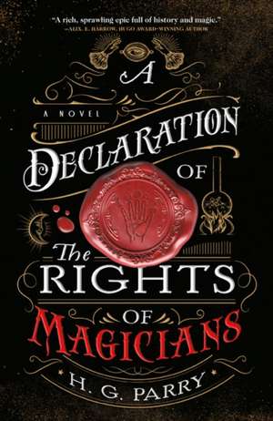 A Declaration of the Rights of Magicians de H G Parry