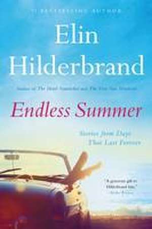 Endless Summer de Elin Hilderbrand