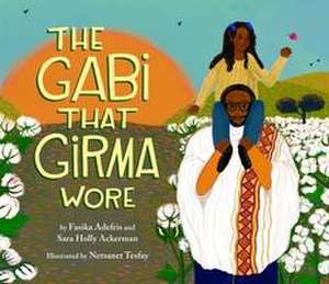 The Gabi That Girma Wore de Fasika Adefris