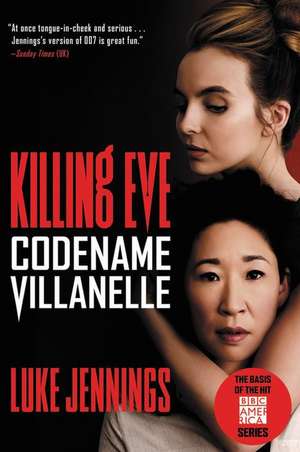 Killing Eve de Luke Jennings