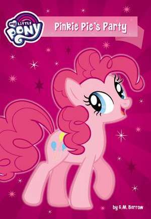 My Little Pony: Pinkie Pie's Party de G. M. Berrow