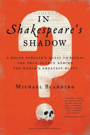 In Shakespeare's Shadow de Michael Blanding