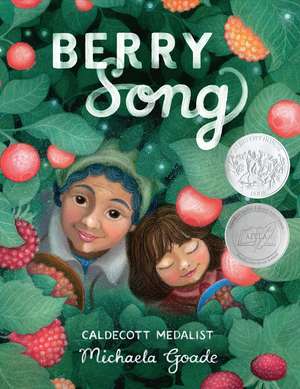 Berry Song de Michaela Goade