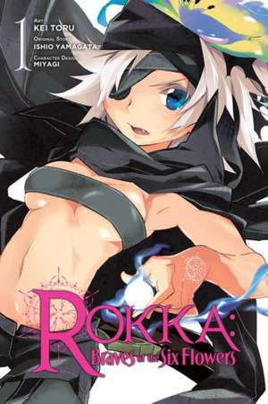 Rokka: Braves of the Six Flowers, Vol. 1 (manga) de Ishio Yamagata