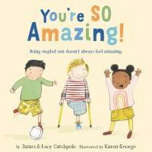 You're So Amazing! de James Catchpole