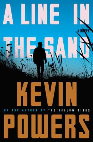 A Line in the Sand de Kevin Powers