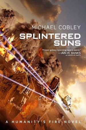 Splintered Suns de Michael Cobley