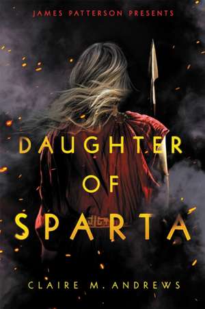 Daughter of Sparta de Claire M. Andrews