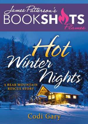 Hot Winter Nights: A Bear Mountain Rescue Story de Codi Gary